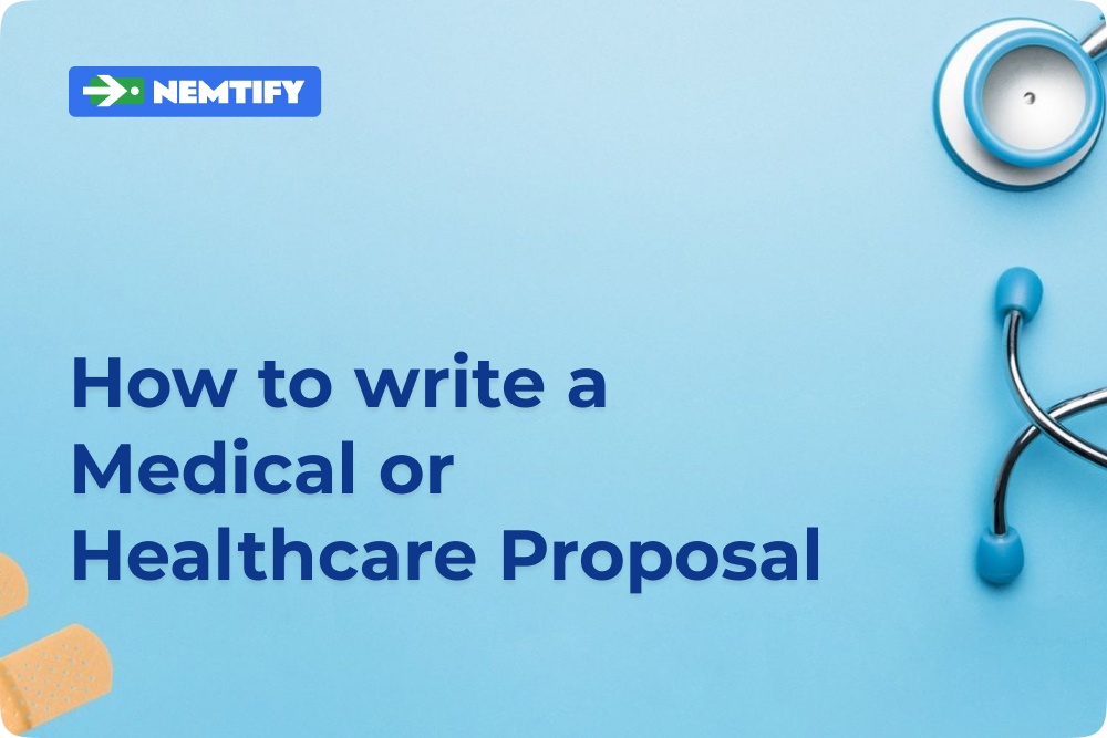 How to Write a Medical or Healthcare Proposal
